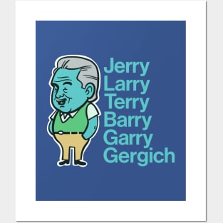 The Many Aliases Of Garry Gergich Posters and Art